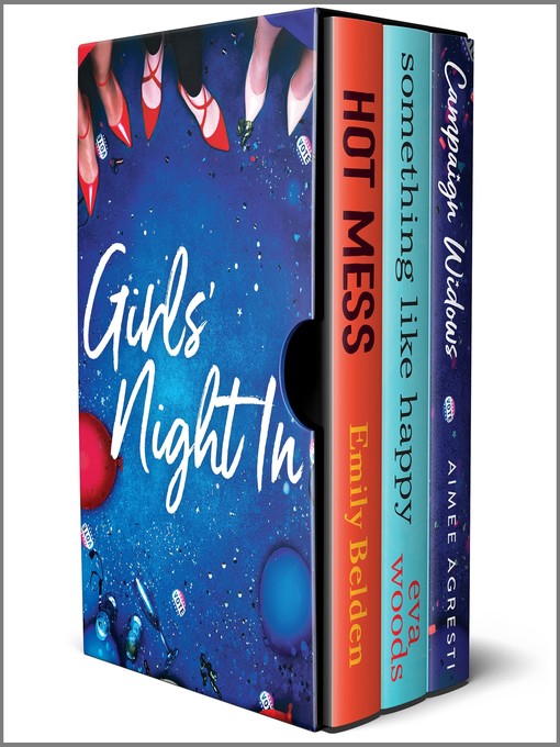 Title details for Girls' Night In by Emily Belden - Available